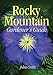 Rocky Mountain Gardener's Guide (Gardener's Guides)