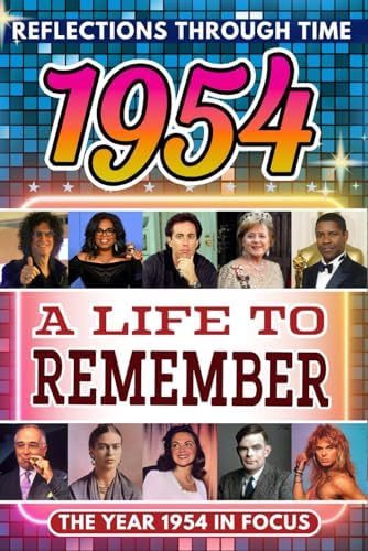 Amazon.com: Time Traveling to 1954: Celebrating a Special Year