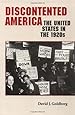 Discontented America: The United States in the 1920s (The American Moment)