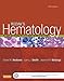 Rodak's Hematology - E-Book: Clinical Principles and Applications