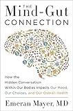 The Mind-Gut Connection: How the Hidden