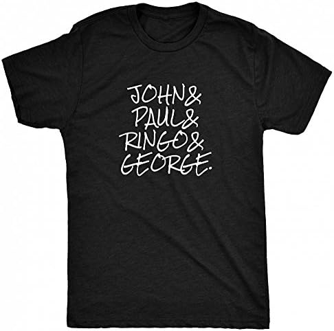 Renowned Novelty John& - Paul& - Ringo& - George Mens T Shirt