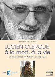 Lucien Clergue, À La Mort, À La Vie