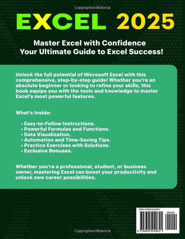 Microsoft Excel Mastery: From Beginners to Experts – The Complete Guide to Formulas, Functions, and Real-World Applications (Business Productivity Blueprint)