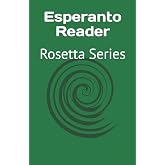 Esperanto Reader: Rosetta Series