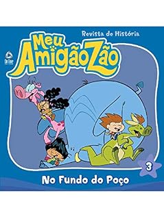 Livro Meu Amigãozão Revista de História Ed 03