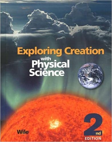Amazon Com Exploring Creation With Physical Science 2nd Edition 9781932012804 Books