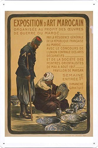 World War I One Tin Sign Metal Poster (reproduction) of Exposition d'art Marocain