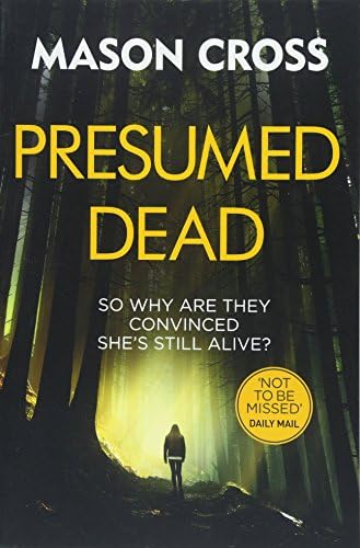 Presumed Dead: Carter Blake Book 5 (Carter Blake Series)
