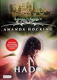 Image de Hado. Lazos de sangre 2 (Lazos de Sangre / My Blood Approves) (Spanish Edition)