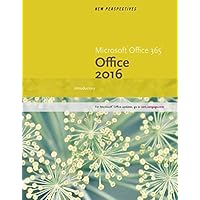 New Perspectives MicrosoftOffice 365 & Office 2016: Introductory, Spiral bound Version