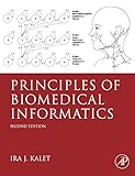 Principles of Biomedical Informatics, Second Edition cover
