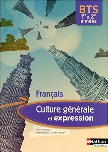 Français - Culture générale et expression., by ValÃ©rie Monfort Christel Pommier