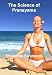 The Science of Pranayama