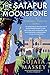 The Satapur Moonstone (A Perveen Mistry Novel)