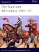 The Mexican Adventure 1861-67 (Men-at-Arms) by