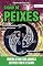 Livro Significados da Vida Ed. 17 - Signo de Peixes