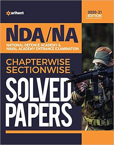 NDA Chapter-wise & Section-wise Solved Papers