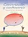 Conversacion y controversia: Topicos de hoy y de siempre (5th Edition) (Spanish Edition)