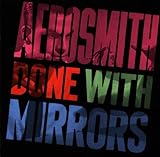 Aerosmith Album: «Done with Mirrors» (Front side) Aerosmith Album: «Done with Mirrors» (Front side)