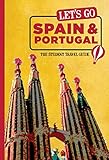 Let's Go Spain & Portugal: The Student Travel Guide by Inc. Harvard Student Agencies