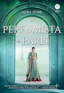 Livro A perfumista de Paris (Trilogia de Jaipur Livro 3)