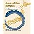 Japan and Global Migration: Foreign Workers and the Advent of a Multicultural Society