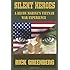 Silent Heroes: A Recon Marine's Vietnam War Experience