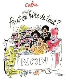 Peut-on encore rire de tout ?