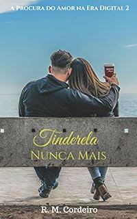 Livro Tinderela Nunca Mais: A Procura do Amor na Era Digital 2