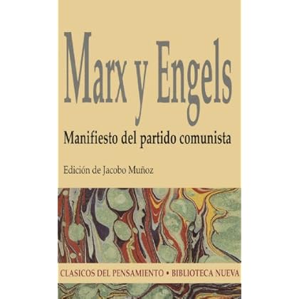 Manifiesto del partido comunista (Clasicos del Pensamiento)