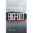 Bigfoot Frightening Encounters