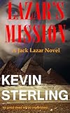 Lazar's Mission (Jack Lazar Series Book 3)