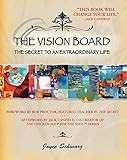 The Vision Board: The Secret to an Extraordinary Life by Joyce Schwarz