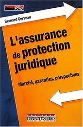 L' assurance de protection juridique