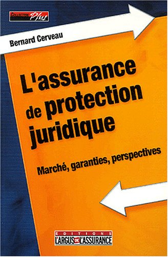 L' assurance de protection juridique
