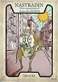 Image de Nastradin: Vita e avventure di Nastradin Hoxha (Italian Edition)