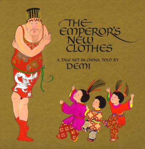 The Emperor's New Clothes: A Tale Set in China Hardcover – Picture Book, 23 May 2000