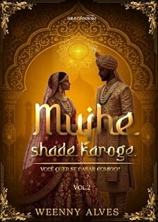 Livro Mujhe Shade Karoge? - vol. 2: Você quer se casar comigo?