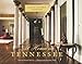 At Home in Tennessee: Classic Historic Interiors by 
