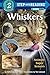 Whiskers (Step-Into-Reading, Step 2)