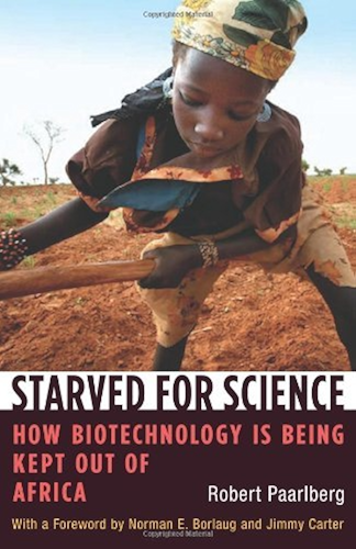 Download Starved for Science: How Biotechnology Is Being Kept Out of Africa (English Edition) PDF
