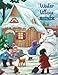 Winter Village - Coloring Book: Serene Little Village Series (Coloring Gifts for Adults, Women, Kids by Julia Rivers, Storytroll