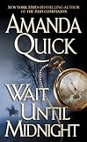 Wait Until Midnight (Jove Historical Romance) by Amanda Quick
