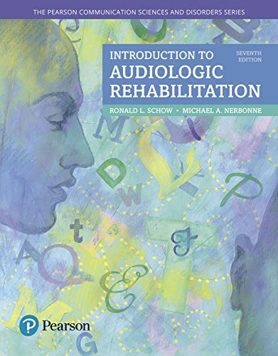 Introduction to Audiologic Rehabilitation (The Pearson Communication Sciences & Disorders Series) - //medicalbooks.filipinodoctors.org