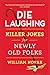 Die Laughing: Killer Jokes for Newly Old Folks by