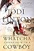 Whatcha Gonna Do With a Cowboy (Deputy Laney Briggs series)