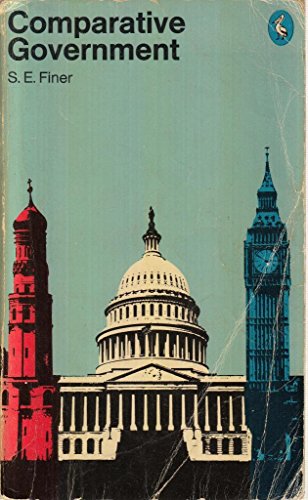 Comparative Government: An Introduction to the Study of Politics (Pelican books)