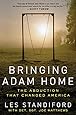 Bringing Adam Home The Abduction That Changed America