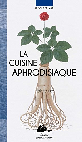 La  cuisine aphrodisiaque